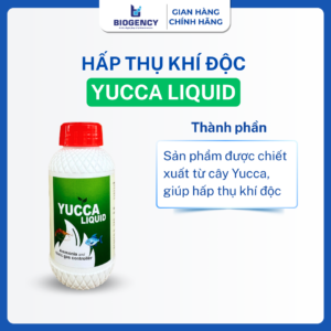 YUCCA LIQUID - Hấp thụ khí độc